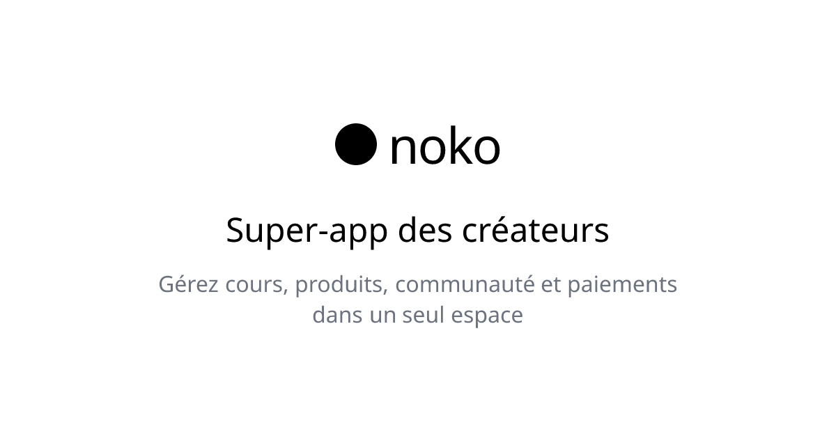 Noko Super App Des Créateurs